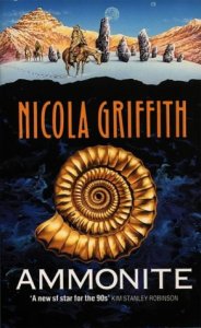 Cover of Ammonite by Nicola Griffith